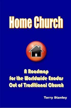 Home Church de Terry Stanley