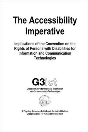 The Accessibility Imperative de G3ict