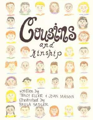 Cousins and Kinship de Joan Mason