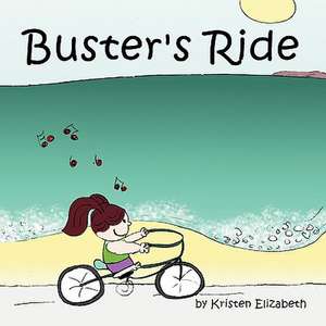 Buster's Ride de Kristen Elizabeth