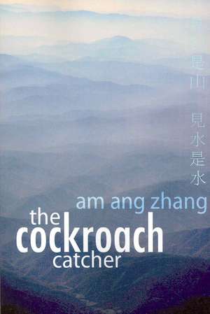 The Cockroach Catcher de Am Ang Zhang