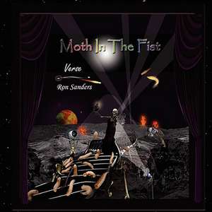 Moth in the Fist de Ron Sanders