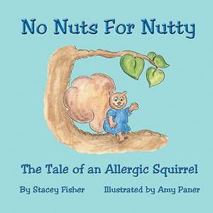 No Nuts for Nutty de Amy Paner