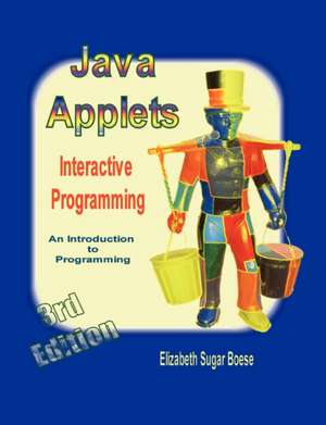 Java Applets 3rd Edition (B&w) de Elizabeth Boese