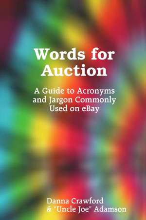 Words for Auction de Danna Crawford