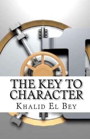 The Key to Character: An Encounter with Regret de Khalid El Bey