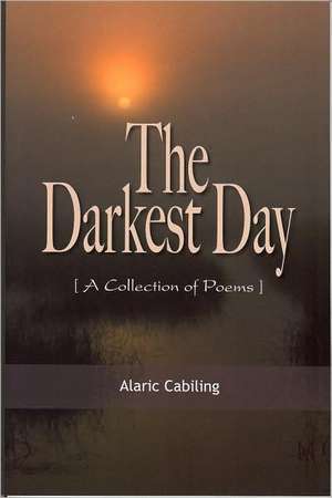 Darkest Day de Alaric Cabiling