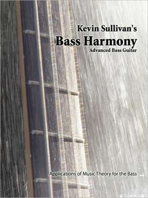 Bass Harmony de Kevin Sullivan