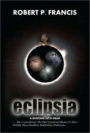 Eclipsia de Robert P. Francis