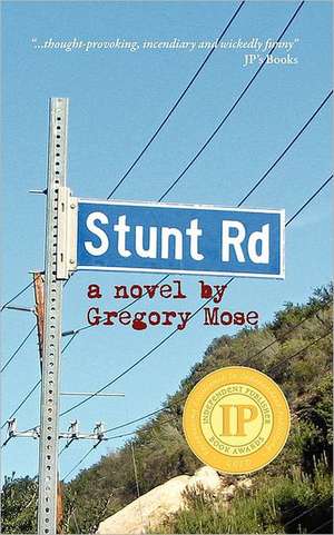 Stunt Road de Gregory Mose