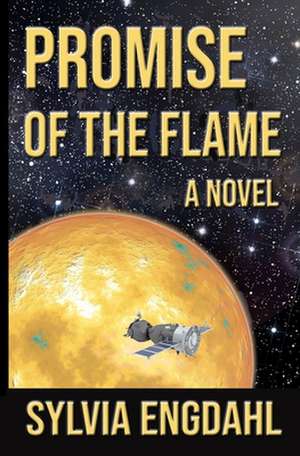 Promise of the Flame: Prelude Novel to Mind Over Madeleine de Sylvia Engdahl