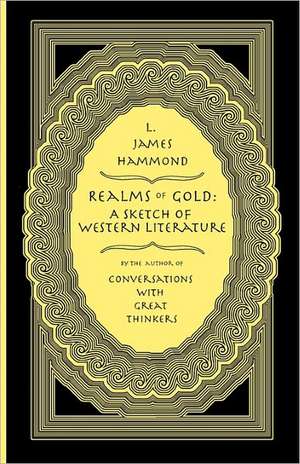 Realms of Gold de L. James Hammond