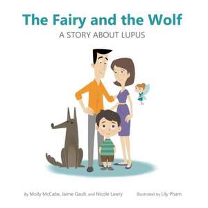 The Fairy and the Wolf de Molly McCabe