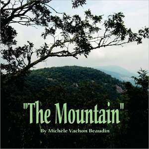 The Mountain: Dark Awakening de Michele Vachon Beaudin