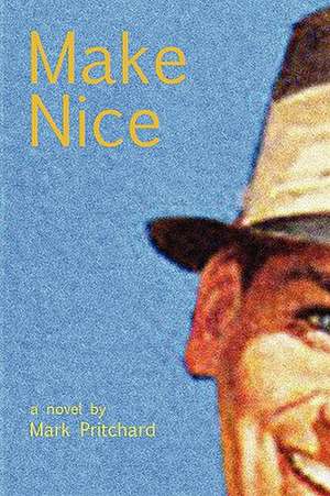 Make Nice de Mark Pritchard