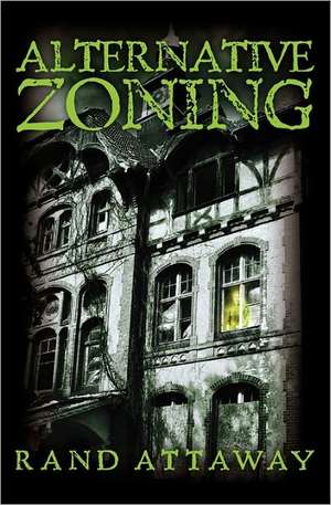 Alternative Zoning: Greatest White Shark Story Ever Told de MR Rand Attaway