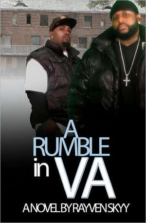 A Rumble in V.a: Sightings in Christian Music de Rayven Skyy