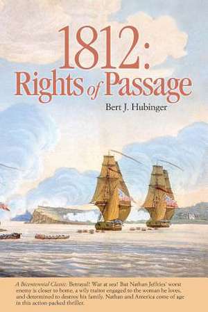 1812 de Bert J. Hubinger