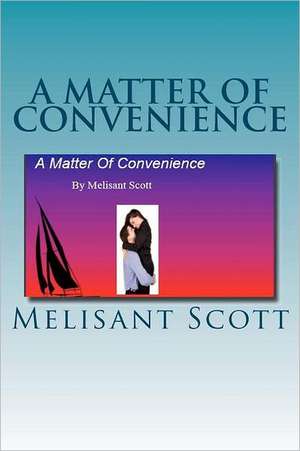 A Matter of Convenience: Saving Independent Pro Wrestling from Itself de Melisant Scott