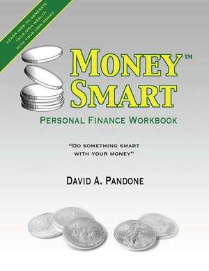 Moneysmart Personal Finance Workbook de David A. Pandone