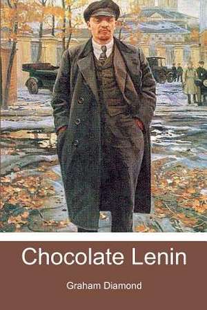 Chocolate Lenin de Graham Diamond