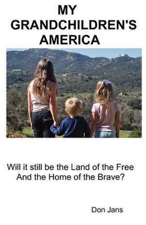 My Grandchildren's America