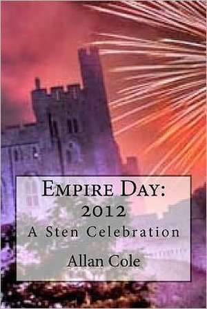 Empire Day: 2012 de Allan Cole