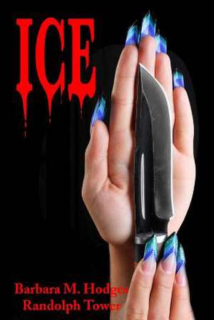 Ice de Barbara M. Hodges