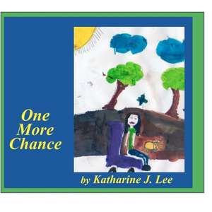 One More Chance de Katharine J. Lee