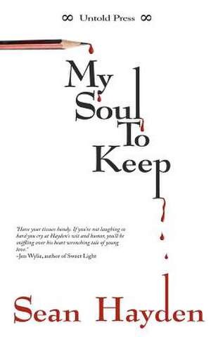 My Soul to Keep de Sean Hayden