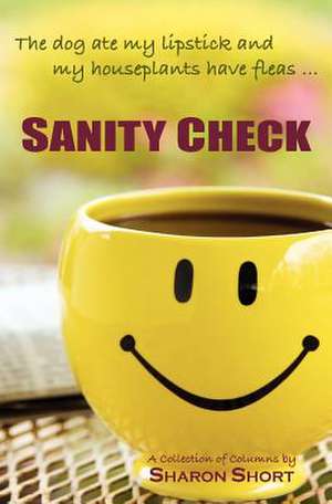 Sanity Check de Sharon Short