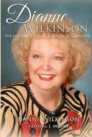 Dianne Wilkinson de Dianne Wilkinson