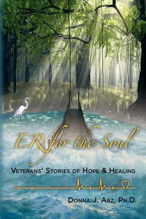 Er for the Soul de Donna J. Arz