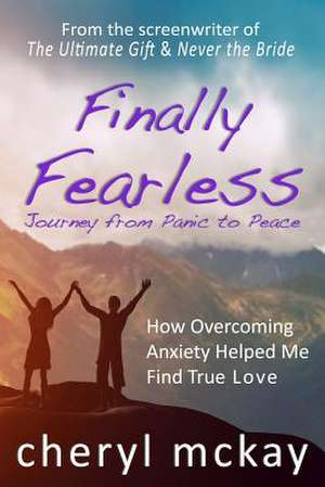 Finally Fearless de Cheryl McKay