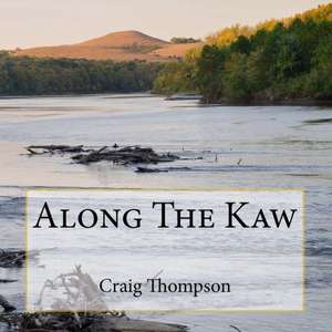 Along the Kaw de Craig Thompson