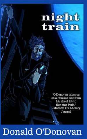 Night Train de Donald O'Donovan