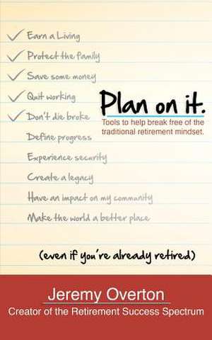 Plan on It de Jeremy W. Overton