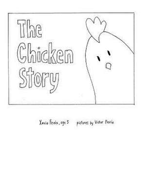 The Chicken Story de Xavio M. Fenix