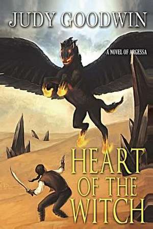 Heart of the Witch de Judy Goodwin