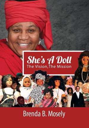 She's a Doll de Brenda B. Mosely