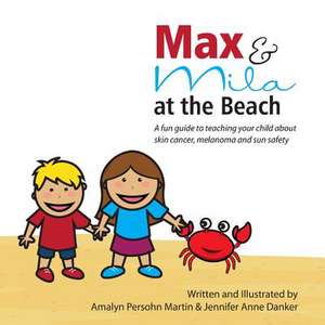 Max and Mila at the Beach de MS Amalyn Persohn Martin