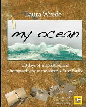 My Ocean de Laura Wrede