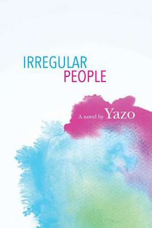 Irregular People de Yazo