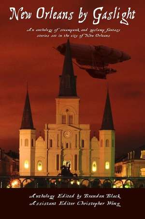 New Orleans by Gaslight de Brandon Black