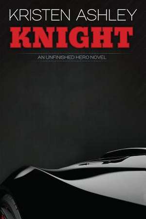 Ashley, K: Knight