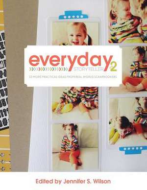 Everyday Storyteller Vol. 2 de Jennifer S. Wilson