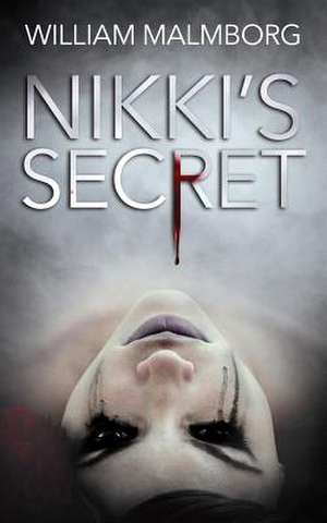 Nikki's Secret de William Malmborg