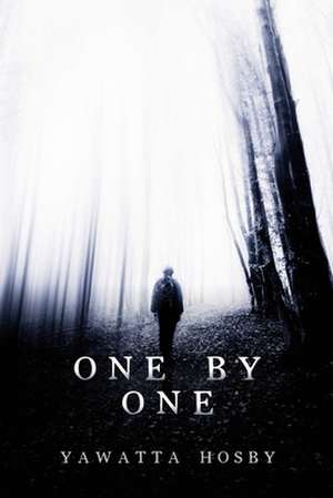 One by One de Yawatta Hosby