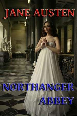 Northanger Abbey de Jane Austen