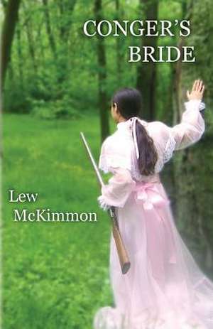 Conger's Bride de Lew McKimmon